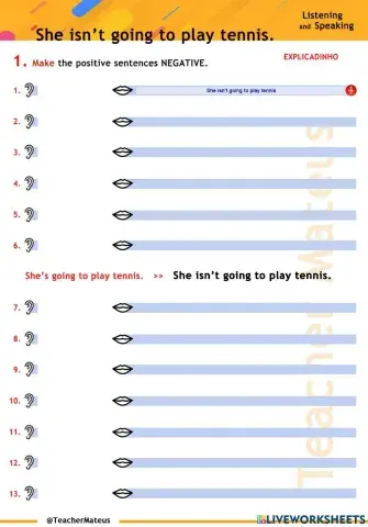 GOING TO - She isn't going to play tennis - Speaking