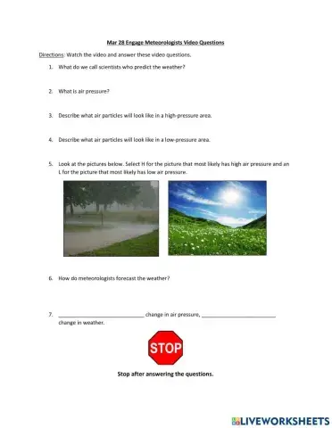 Engage Meteorologist Video Questions
