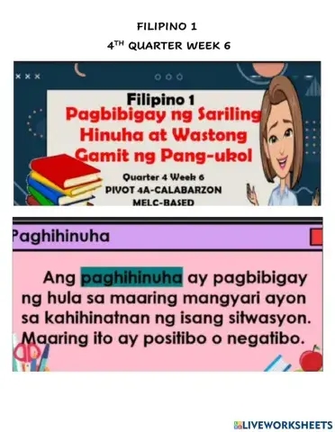 Pagbibigat ng sariling hinuha at wastong gamit ng pang-ukol
