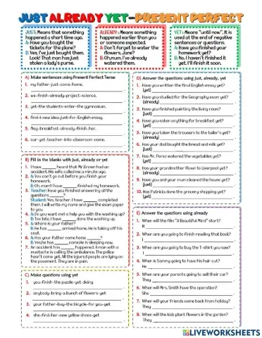 Present perfect just already yet