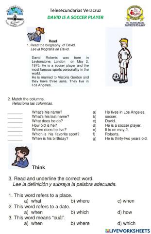 David is a soccer player