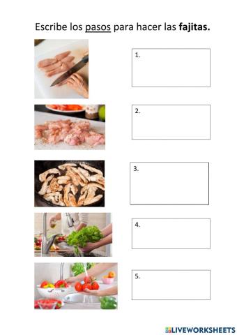 Escribe los pasos para elaborar unas fajitas.