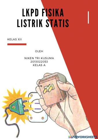 Lembar Kerja Peserta Didik Listrik Statis Kelas XII