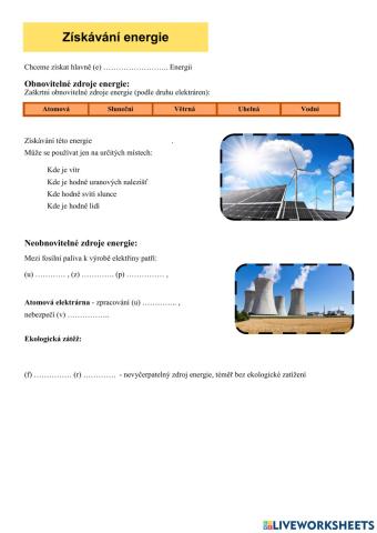 Energie - získávání energie (obnovitelné a neobnovitelné zdroje)