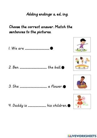 Inflectional Endings s, ed, ing