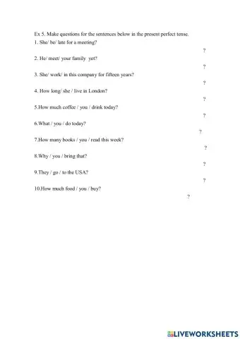 Present perfect question 2