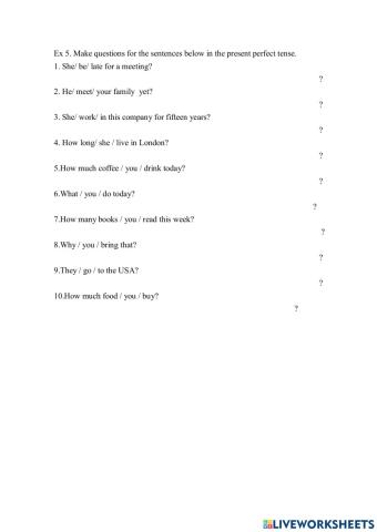 Present perfect question 2