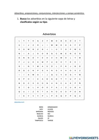 Adverbios, preposiciones, conjunciones, interjecciones y campo semántico.