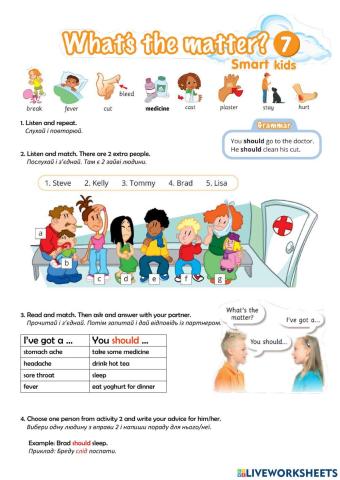 Smart Junior 4. What's the matter? Smart Kids 7