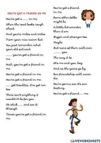 You have got a friend in me