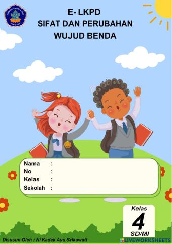 E-LKPD Sifat dan Perbuahan Wujud Benda Bagian 1