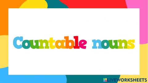Listen and repeat: I want-Countable nouns