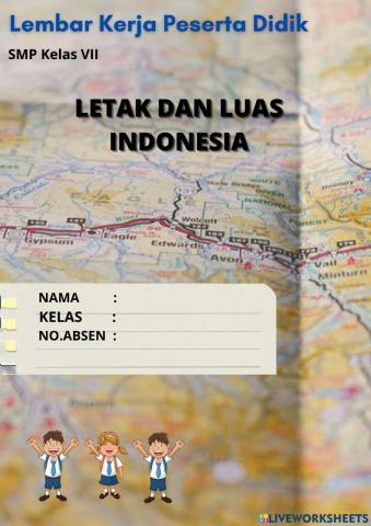 E-LKPD Letak dan Luas Indonesia