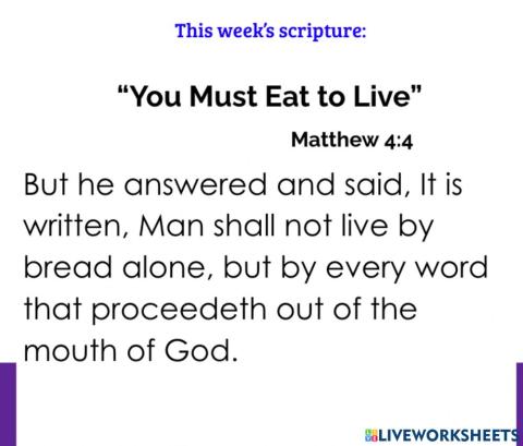 You Must Eat to Live