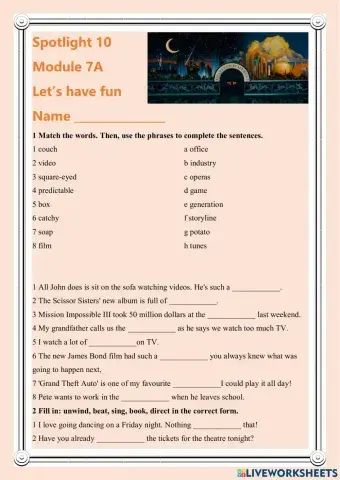 Spotlight 10. Module 7A. Let's have fun