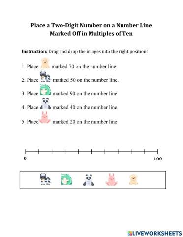 Place a Two-Digit Number on a Number Line Marked Off in Multiples of Ten
