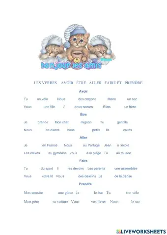 Verbes avoir être aller faire et prendre