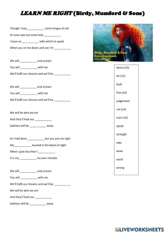 Song: -Learn me right- by Birdy and Mumford & Sons