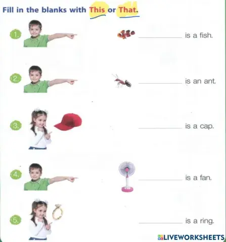 Fill in the blanks with This or That