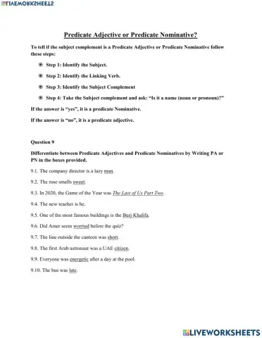 Differentiate between Predicate Adjectives and Predicate Nominatives