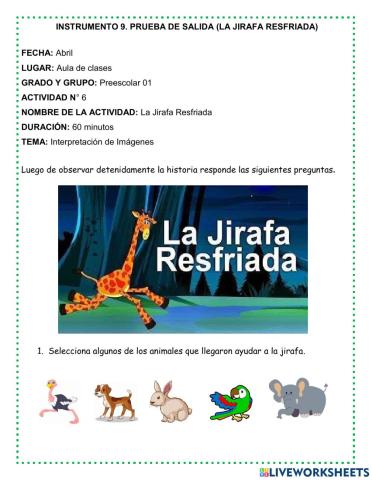 La jirafa resfriada