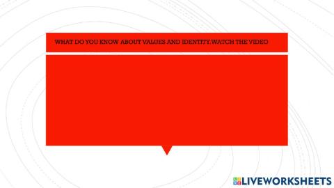 Values and identiy with video