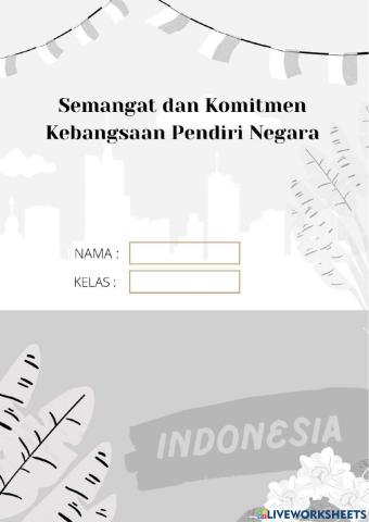 Semangat dan Komitmen Kebangsaan Pendiri Negara
