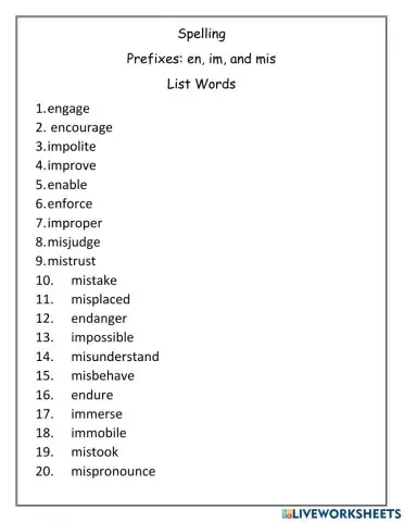 Prefixes: en, im and mis