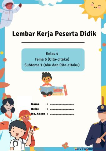 Lkpd kelas 4 tema 6 subtema 1