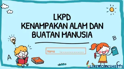 Kenampakan Alam dan buatan