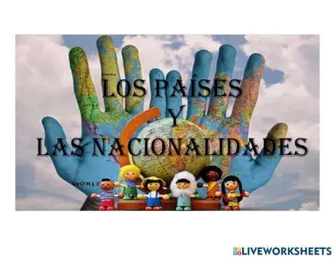 Los paises y las nacionalidades