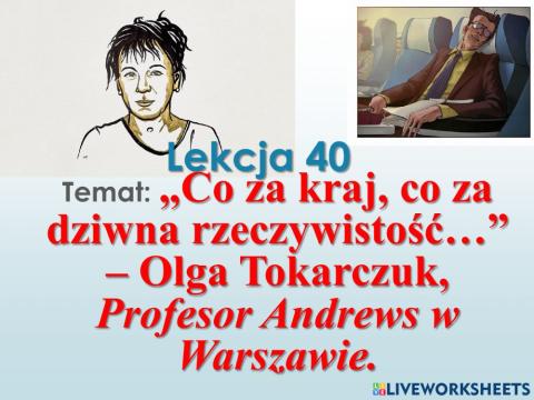 Olga Tokarczuk -Profesor Andrews w Warszawie-