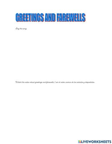 Greetings and farewells