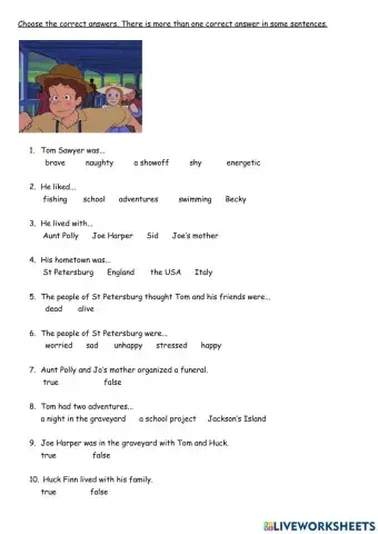 Tom Sawyer-choose the correct answers