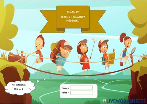 Misi ke 3 - TEMA 9 : KAYANYA NEGERIKU