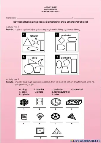 Iba’t ibang Hugis ng mga Bagay (2 Dimensional and 3 Dimensional Objects)