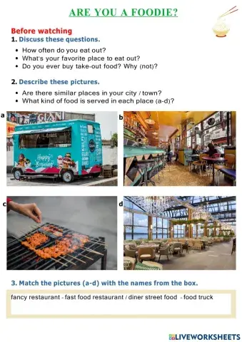 Are you a foodie - b1 - LISTENING