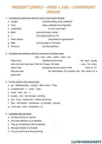 Present Simple - Verb + ing