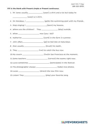 Present simple or continuous