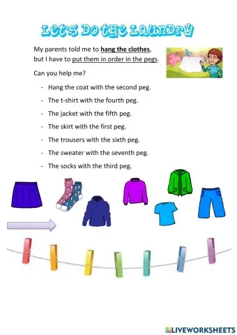 Hang the clothes in order