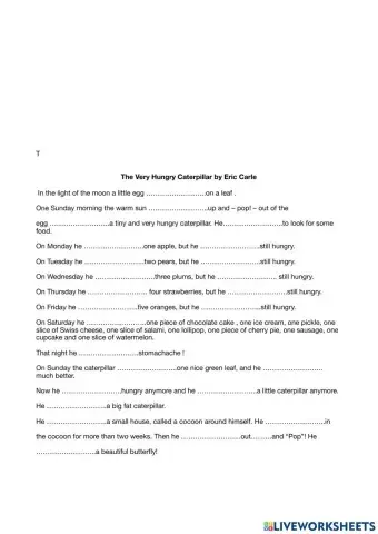 The very hungry caterpillar