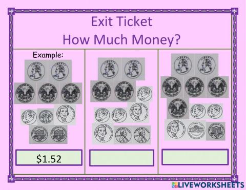 How Much Money Exit Ticket 4