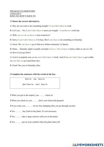 Can-Can't, have to-don't have to Speakout A2