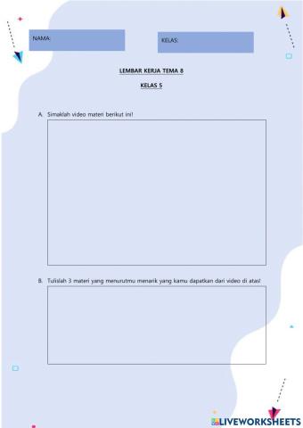 Lembar Kerja Tema 8 ST2 PB4