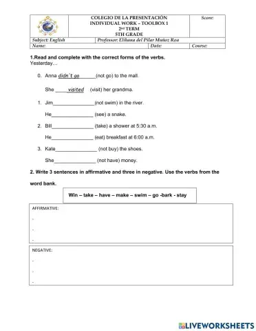 Past simple, affirmative and negative.