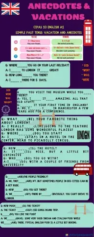 Simple past Anecdotes & vacations