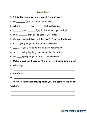 Simple past and be going to