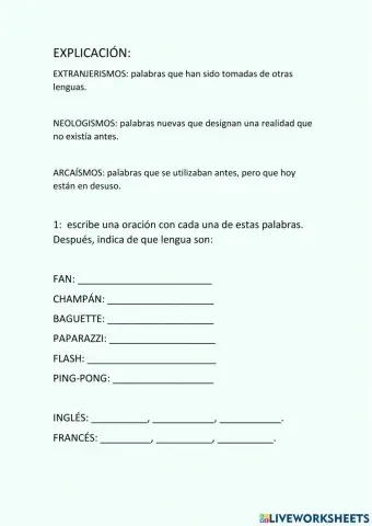 Extranjerismos, arcaísmos y neologismos