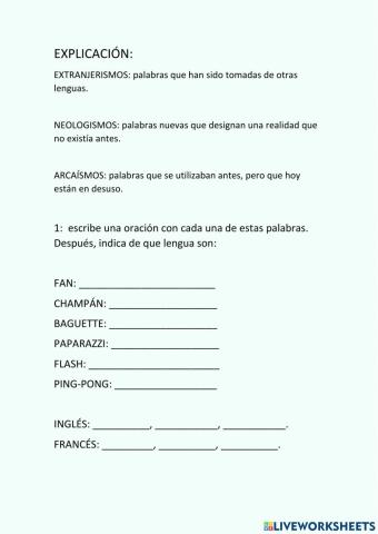 Extranjerismos, arcaísmos y neologismos