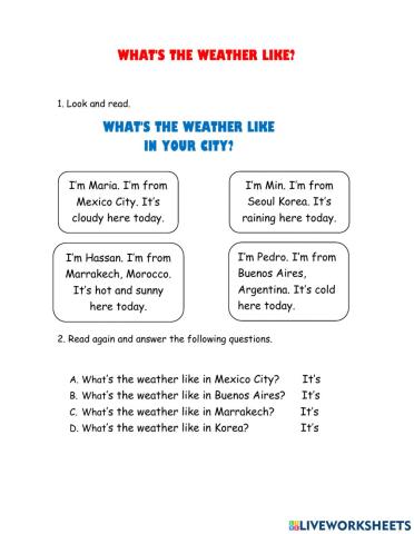 What's the weather like?